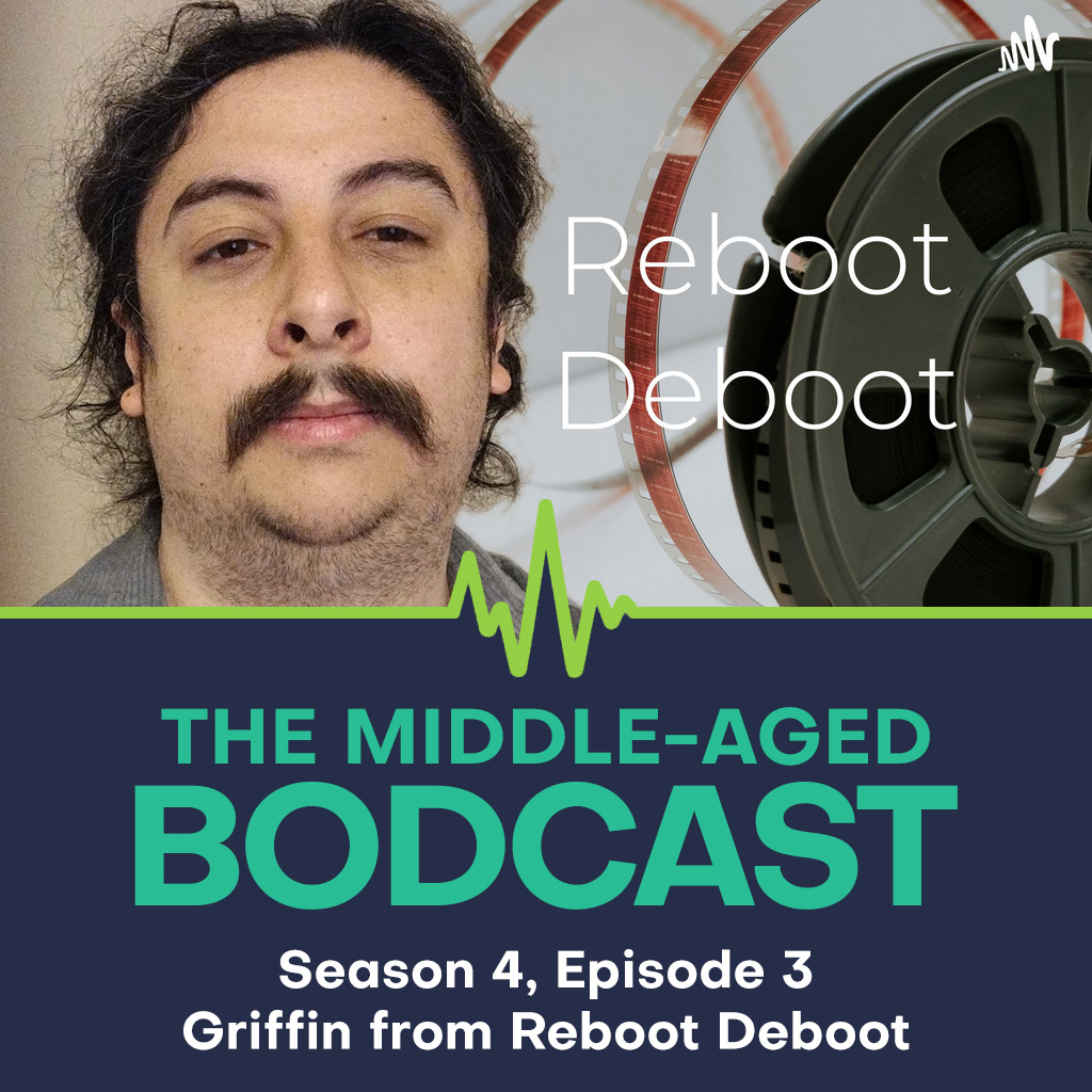 Rage, Remakes and Real Talk – with Griffin from Reboot Deboot